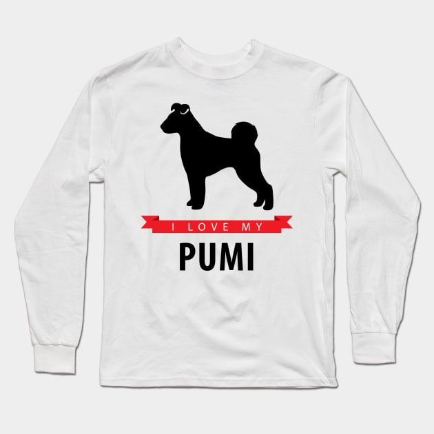 I Love My Pumi Long Sleeve T-Shirt by millersye